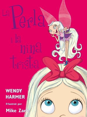 cover image of La Perla--La Perla i la nina trista